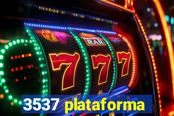 3537 plataforma